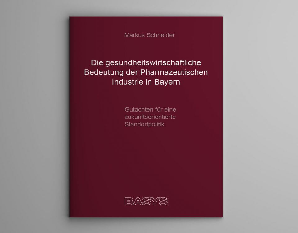 BASYS-Gutachten: Stärke der pharmazeutischen Industrie in Bayern in Gefahr